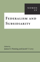 book Federalism and Subsidiarity: NOMOS LV