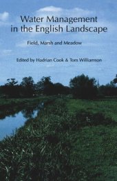 book Water Management in the English Landscape: Field, Marsh and Meadow