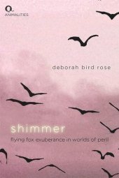 book Shimmer: Flying Fox Exuberance in Worlds of Peril