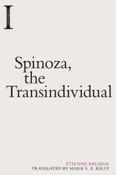 book Spinoza, the Transindividual