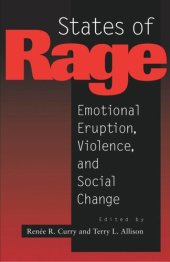 book States of Rage: On Cultural Emotion and Social Change