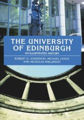 book The University of Edinburgh: An Illustrated History