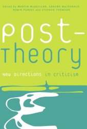 book Post-Theory: New Directions in Criticism