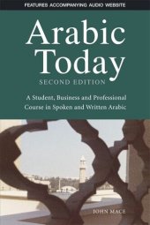 book Arabic Today: A Student, Business and Professional Course in Spoken and Written Arabic