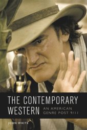 book The Contemporary Western: An American Genre Post-9/11