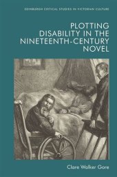 book Plotting Disability in the Nineteenth-Century Novel