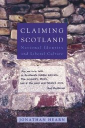 book Claiming Scotland: National Identity and Liberal Culture