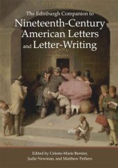 book The Edinburgh Companion to Nineteenth-Century American Letters and Letter-Writing