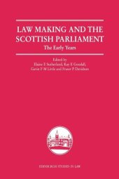 book Law Making and the Scottish Parliament: The Early Years