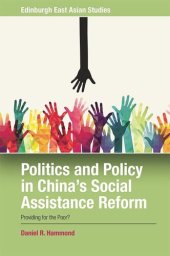 book Politics and Policy in China's Social Assistance Reform: Providing for the Poor?