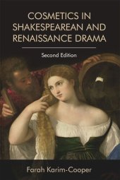 book Cosmetics in Shakespearean and Renaissance Drama