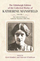 book The Collected Fiction of Katherine Mansfield, 1898-1915