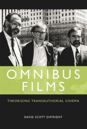 book Omnibus Films: Theorizing Transauthorial Cinema