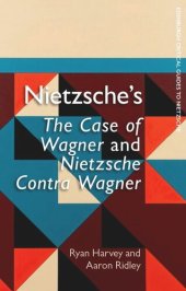 book Nietzsche's The Case of Wagner and Nietzsche Contra Wagner