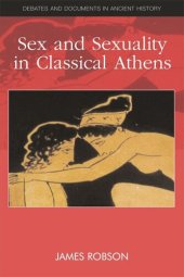 book Sex and Sexuality in Classical Athens