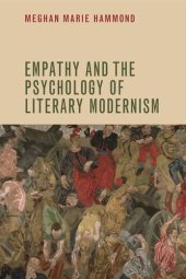 book Empathy and the Psychology of Literary Modernism