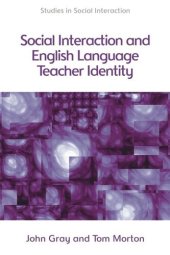 book Social Interaction and English Language Teacher Identity