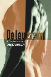 book Deleuzism: A Metacommentary