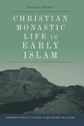 book Christian Monastic Life in Early Islam