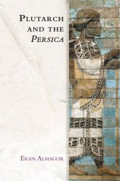 book Plutarch and the Persica