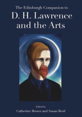 book The Edinburgh Companion to D. H. Lawrence and the Arts