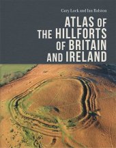 book Atlas of the Hillforts of Britain and Ireland