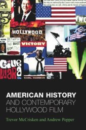 book American History and Contemporary Hollywood Film