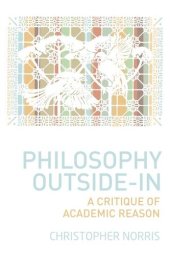 book Philosophy Outside-In: A Critique of Academic Reason