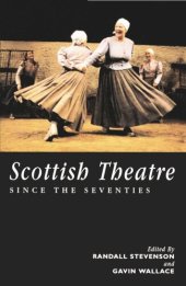 book Scottish Theatre Since the Seventies