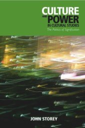 book Culture and Power in Cultural Studies: The Politics of Signification