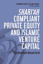 book Shari'ah Compliant Private Equity and Islamic Venture Capital