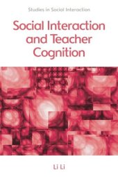 book Social Interaction and Teacher Cognition