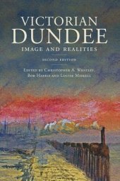 book Victorian Dundee: Image and Realities