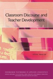 book Classroom Discourse and Teacher Development