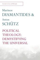 book Political Theology: Demystifying the Universal