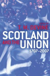 book Scotland and the Union 1707-2007