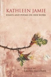 book Kathleen Jamie: Essays and Poems on Her Work