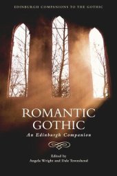 book Romantic Gothic: An Edinburgh Companion