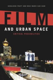 book Film and Urban Space: Critical Possibilities