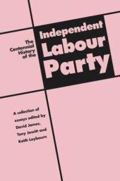 book The Centennial History of the Independent Labour Party