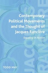 book Contemporary Political Movements and the Thought of Jacques Rancière: Equality in Action