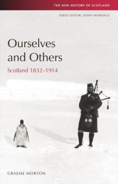 book Ourselves and Others: Scotland 1832-1914