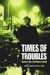 book Times of Troubles: Britain's War in Northern Ireland