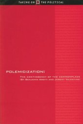 book Polemicization: The Contingency of the Commonplace