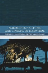 book Nordic Film Cultures and Cinemas of Elsewhere