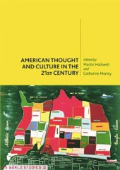 book American Thought and Culture in the 21st Century