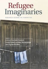 book Refugee Imaginaries: Research Across the Humanities