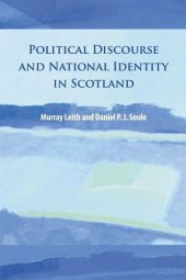 book Political Discourse and National Identity in Scotland