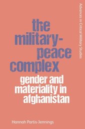 book The Military-Peace Complex: Gender and Materiality in Afghanistan