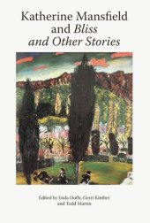 book Katherine Mansfield and Bliss and Other Stories